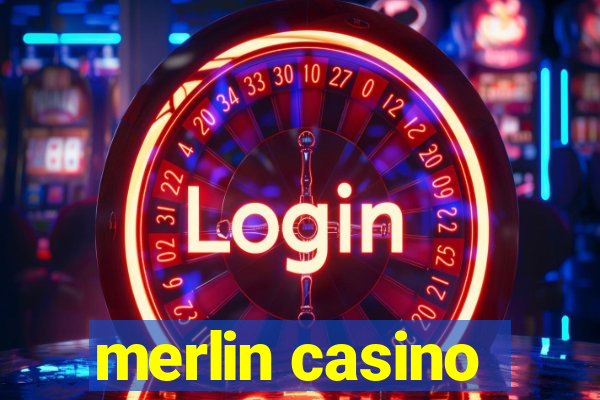 merlin casino