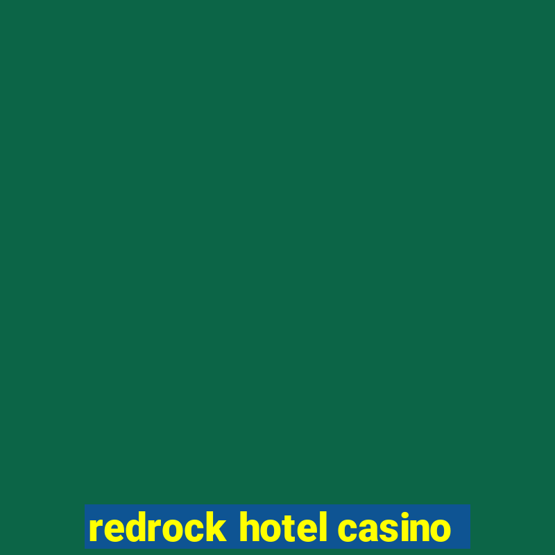 redrock hotel casino