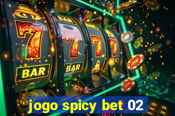 jogo spicy bet 02