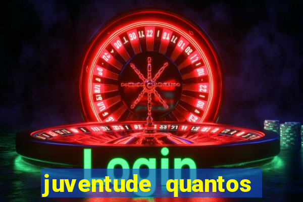 juventude quantos pontos tem