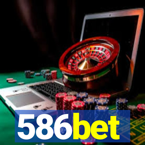 586bet