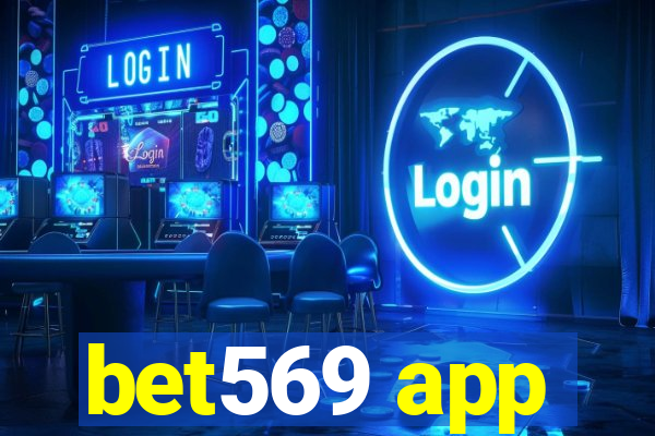 bet569 app