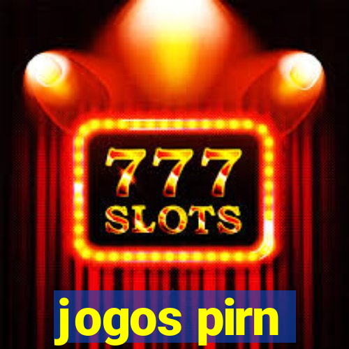 jogos pirn