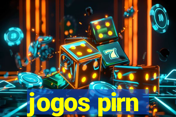 jogos pirn