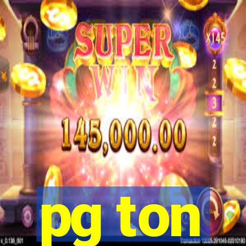 pg ton