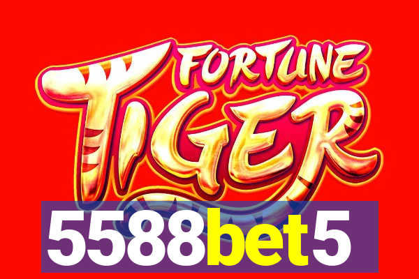 5588bet5