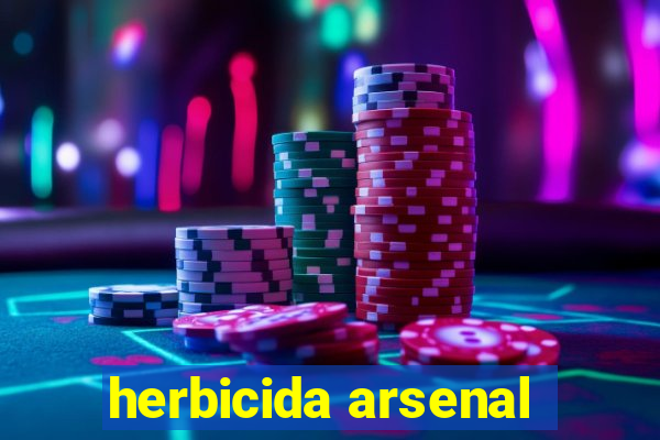 herbicida arsenal