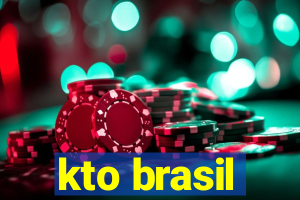 kto brasil