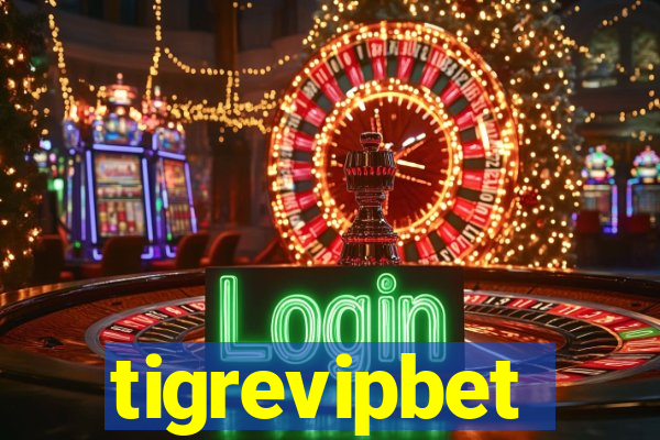 tigrevipbet