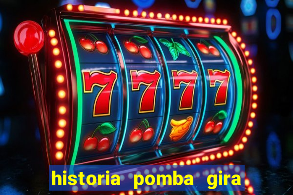 historia pomba gira maria padilha das almas