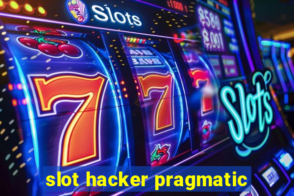 slot hacker pragmatic