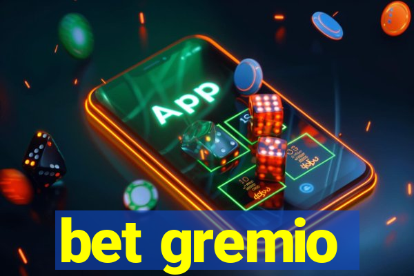 bet gremio