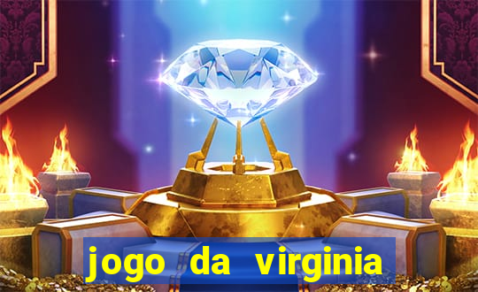 jogo da virginia que da dinheiro