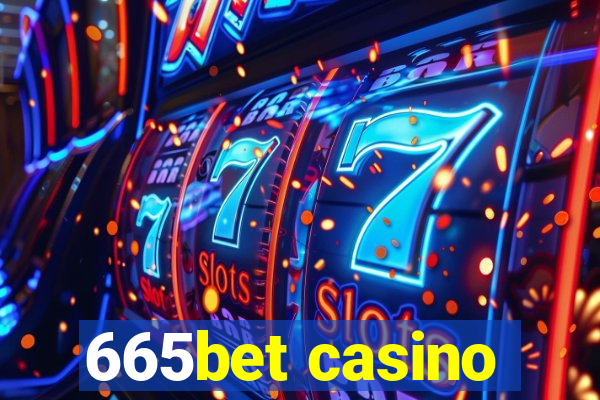 665bet casino