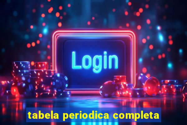 tabela periodica completa