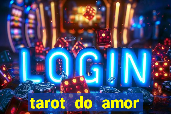 tarot do amor estrela guia o que dizem as cartas