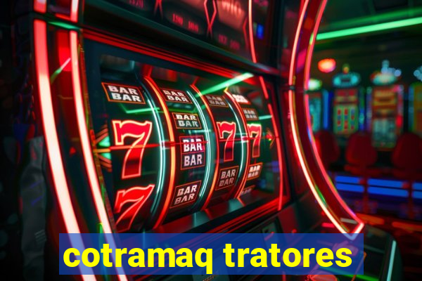 cotramaq tratores