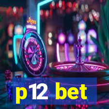 p12 bet