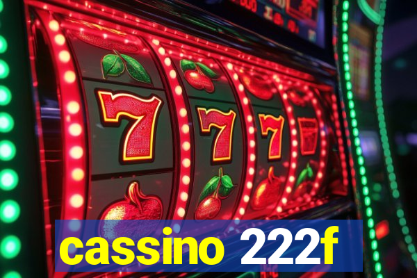 cassino 222f