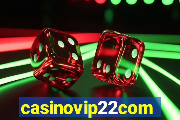 casinovip22com