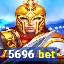 5696 bet