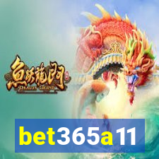 bet365a11