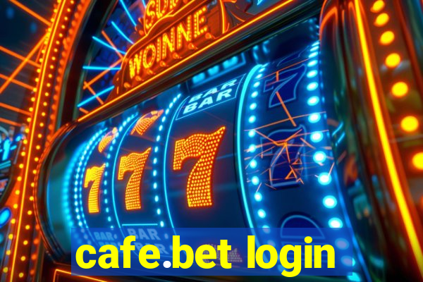 cafe.bet login