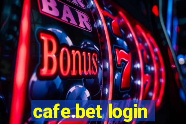 cafe.bet login