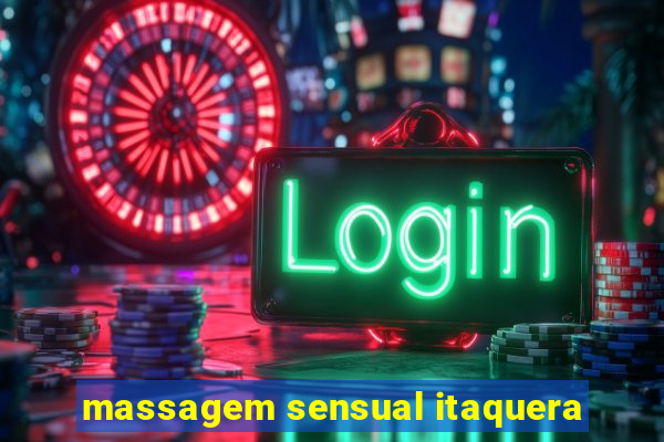 massagem sensual itaquera