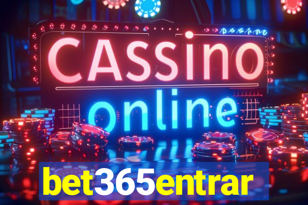 bet365entrar