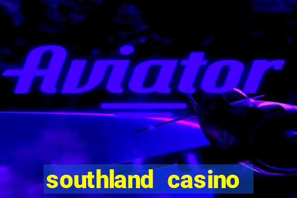 southland casino hotel promo code