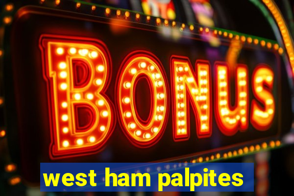 west ham palpites