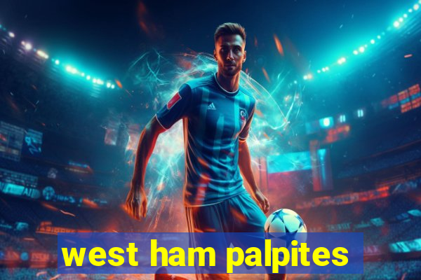 west ham palpites