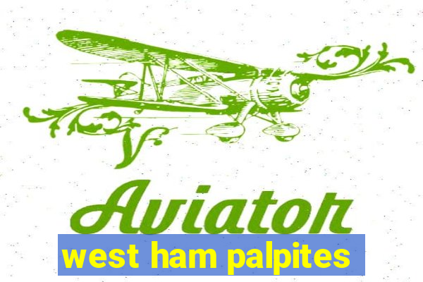 west ham palpites