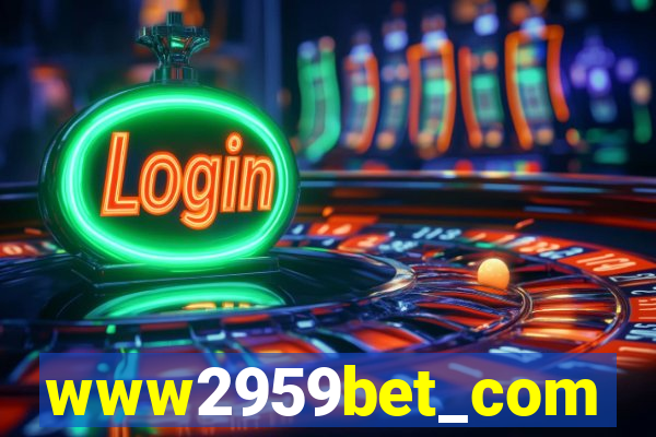 www2959bet_com