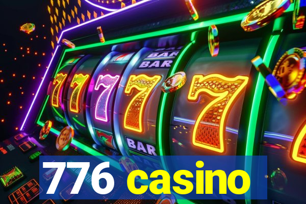 776 casino