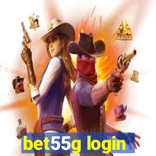 bet55g login