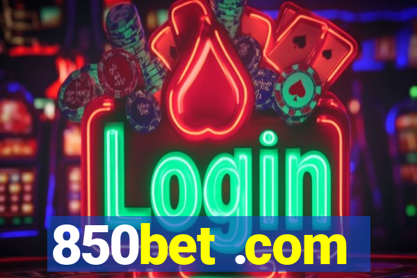 850bet .com