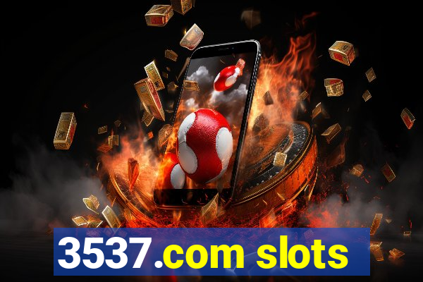 3537.com slots