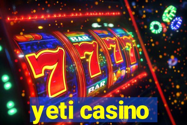 yeti casino