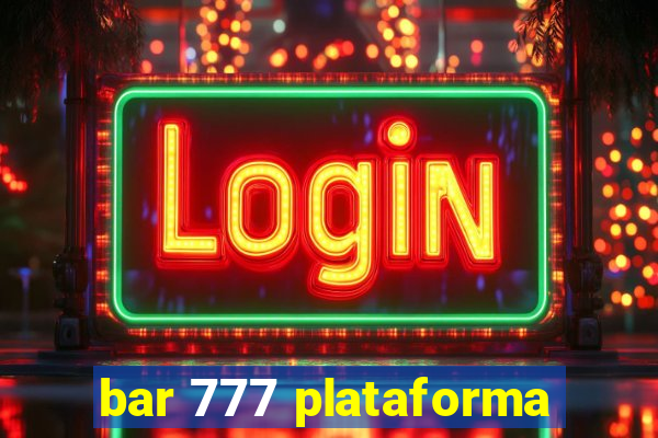 bar 777 plataforma