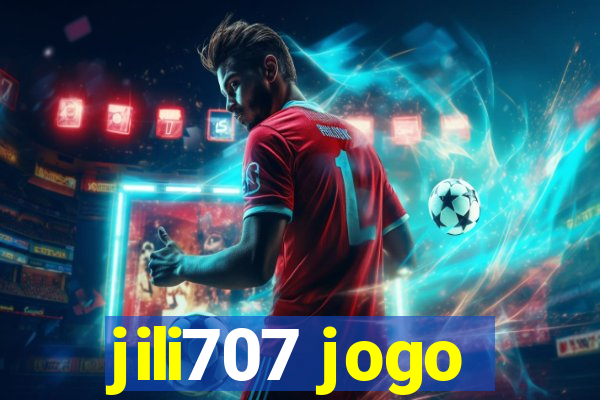 jili707 jogo