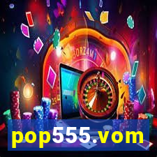 pop555.vom