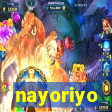 nayoriyo