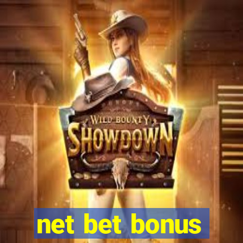 net bet bonus