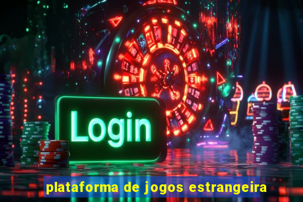 plataforma de jogos estrangeira