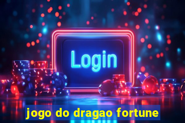 jogo do dragao fortune