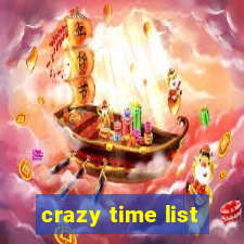 crazy time list