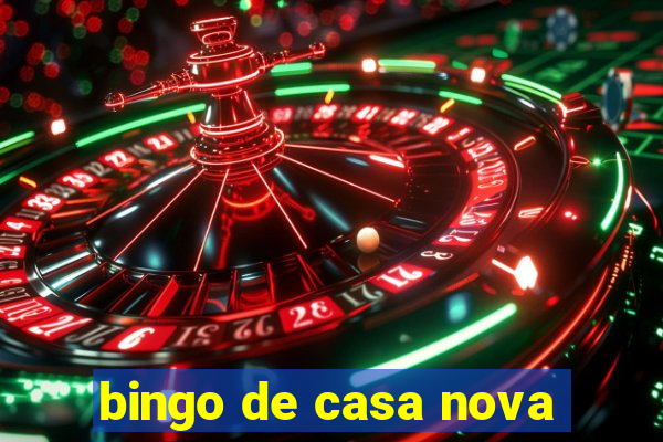 bingo de casa nova