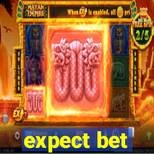 expect bet